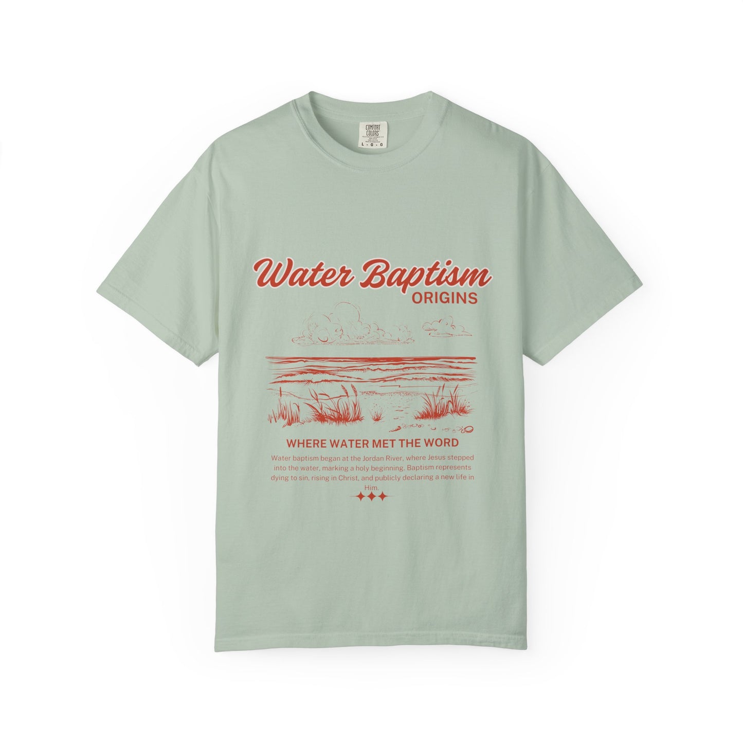 Water Baptism Garment-Dyed Tee