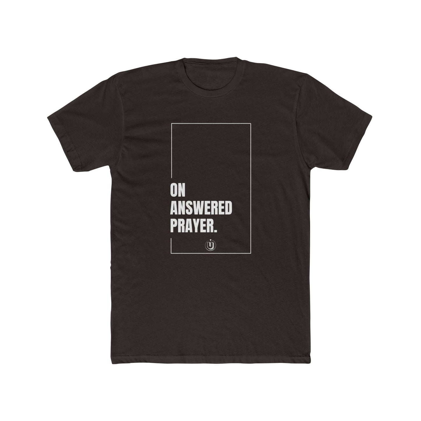 On Answered Prayer: Cotton Crew Shirt