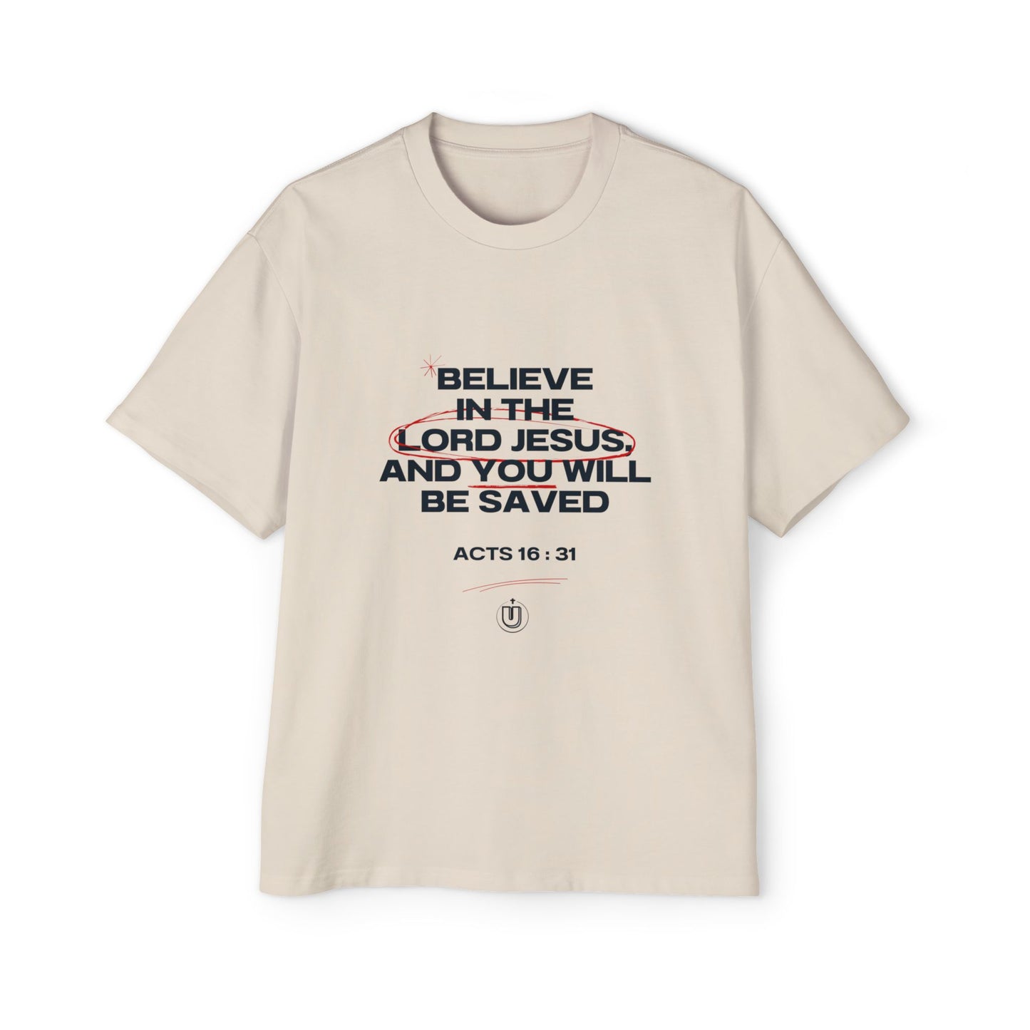 Believe in the Lord - Heavy Oversized Tee