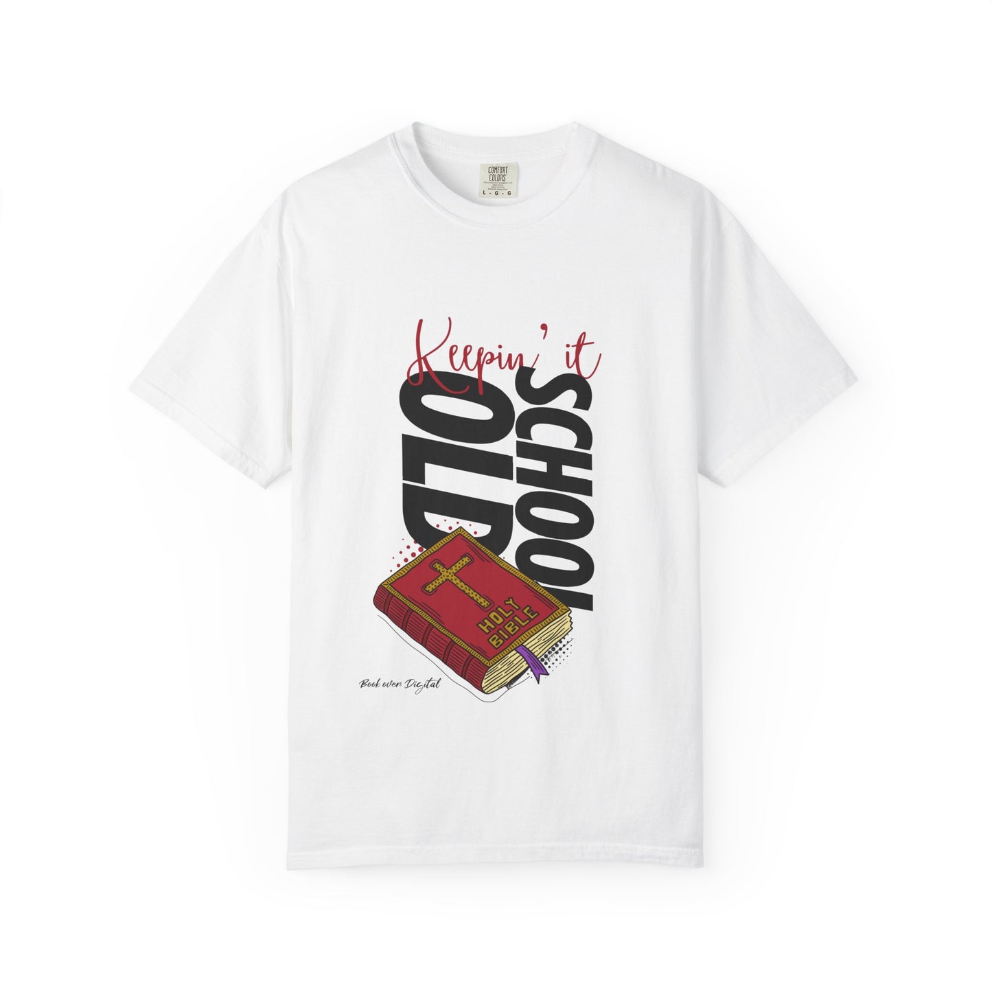 Garment-Dyed Tee - Keeping it Old School