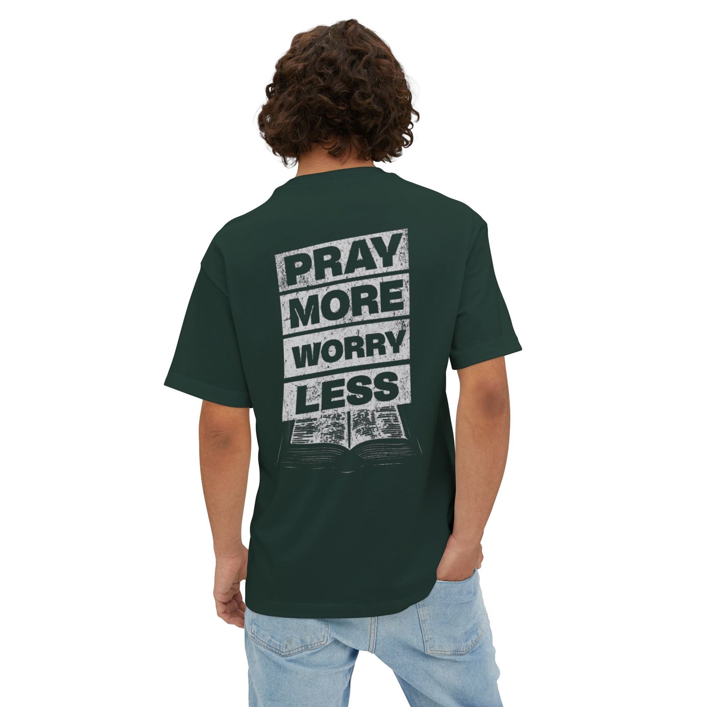 Boxy Oversized Tee - Pray More Worry Less