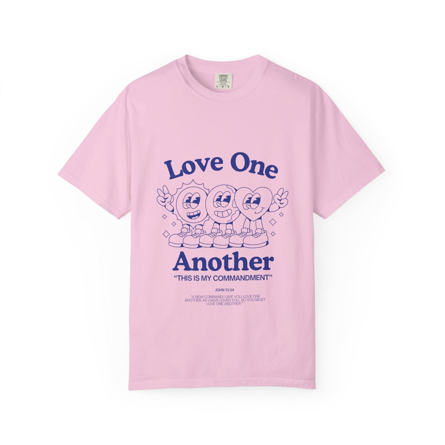 Love One Another Garment-Dyed Tee