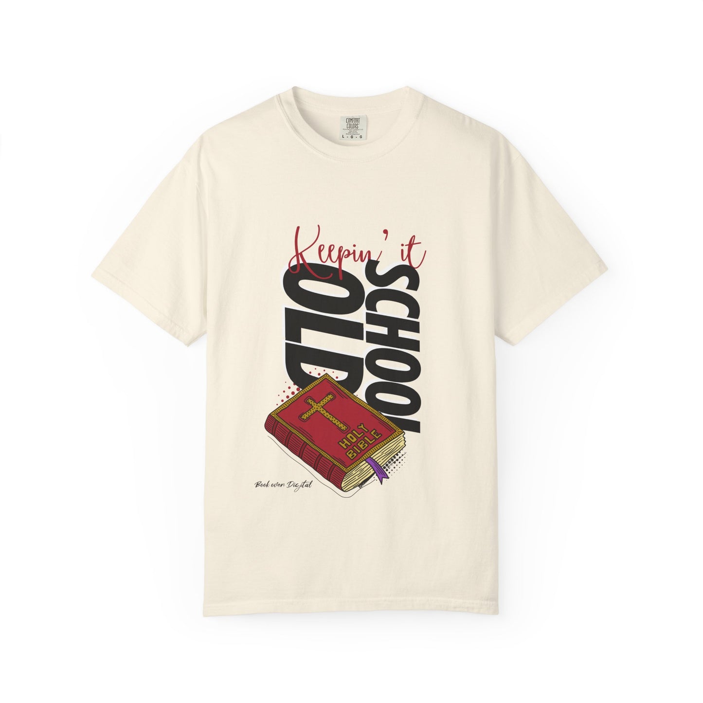 Garment-Dyed Tee - Keeping it Old School