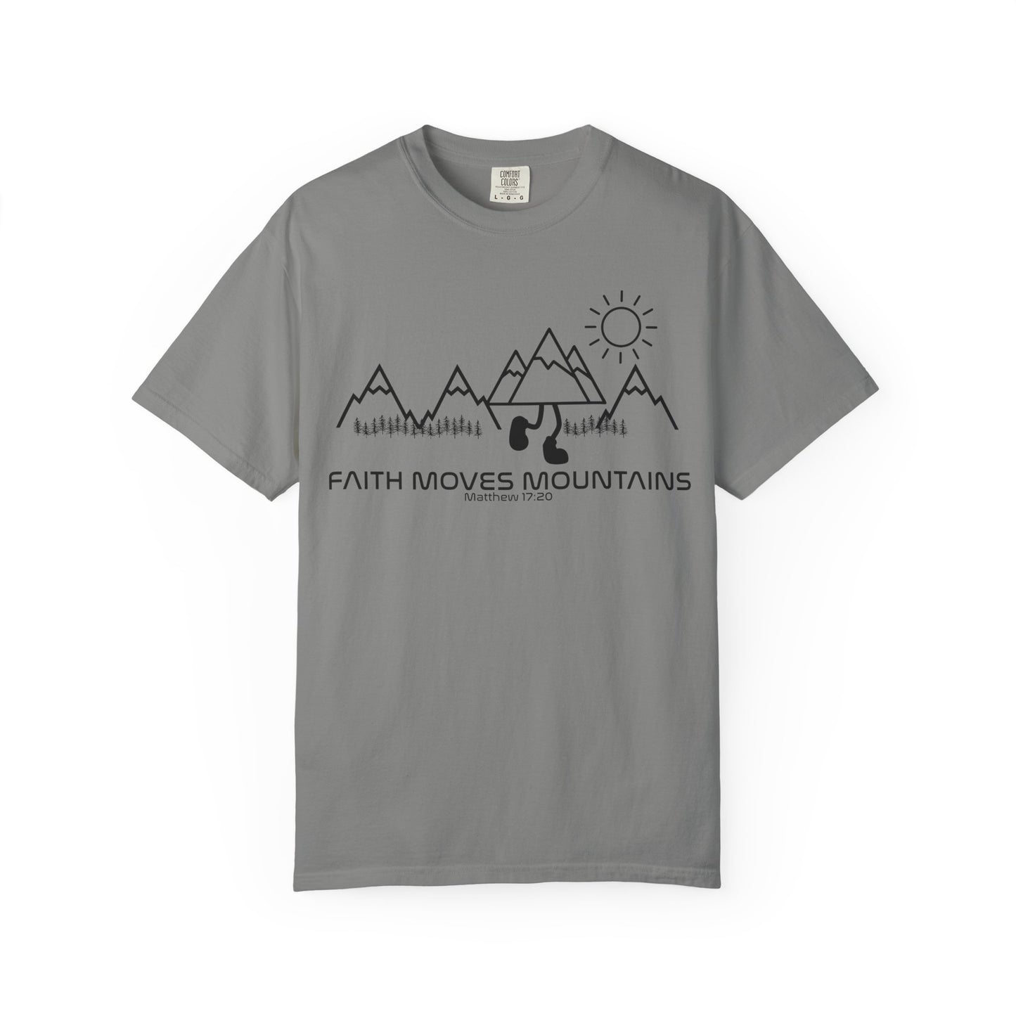 Faith Moves Mountains - Garment-dyed Tee