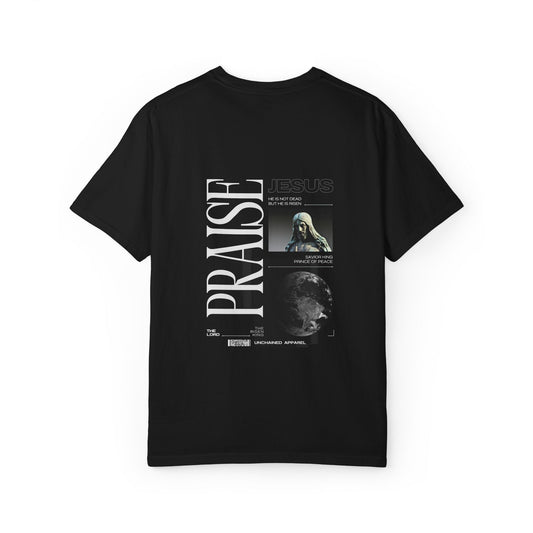 Praise Jesus - Garment-Dyed Tee