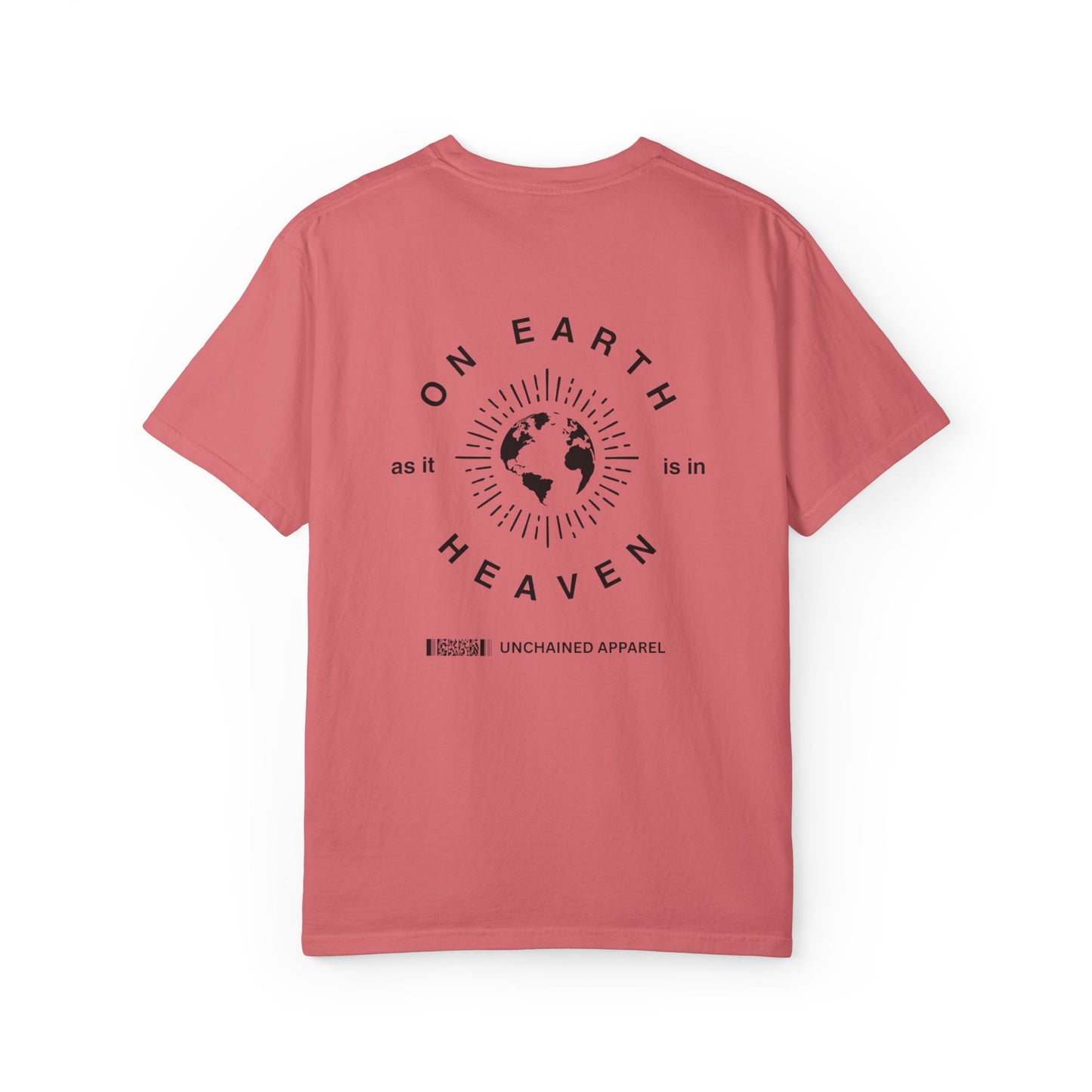 On Earth- Garment-dyed Tee