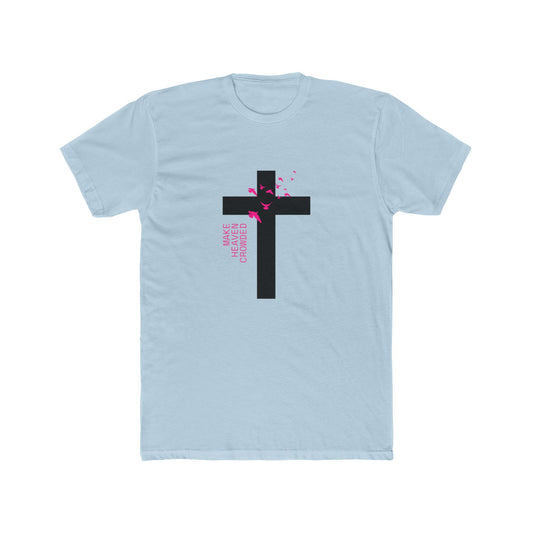 Make Heaven Crowded-  Cotton Crew Tee