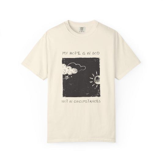 My Hope is in God - Garment-Dyed Tee