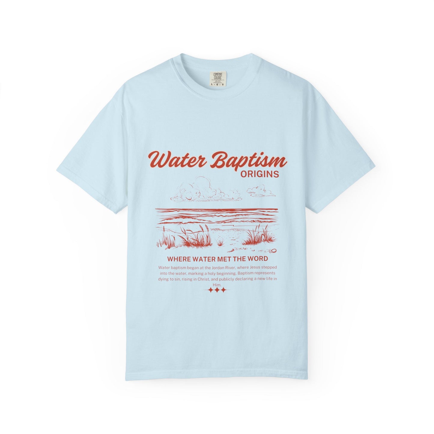 Water Baptism Garment-Dyed Tee