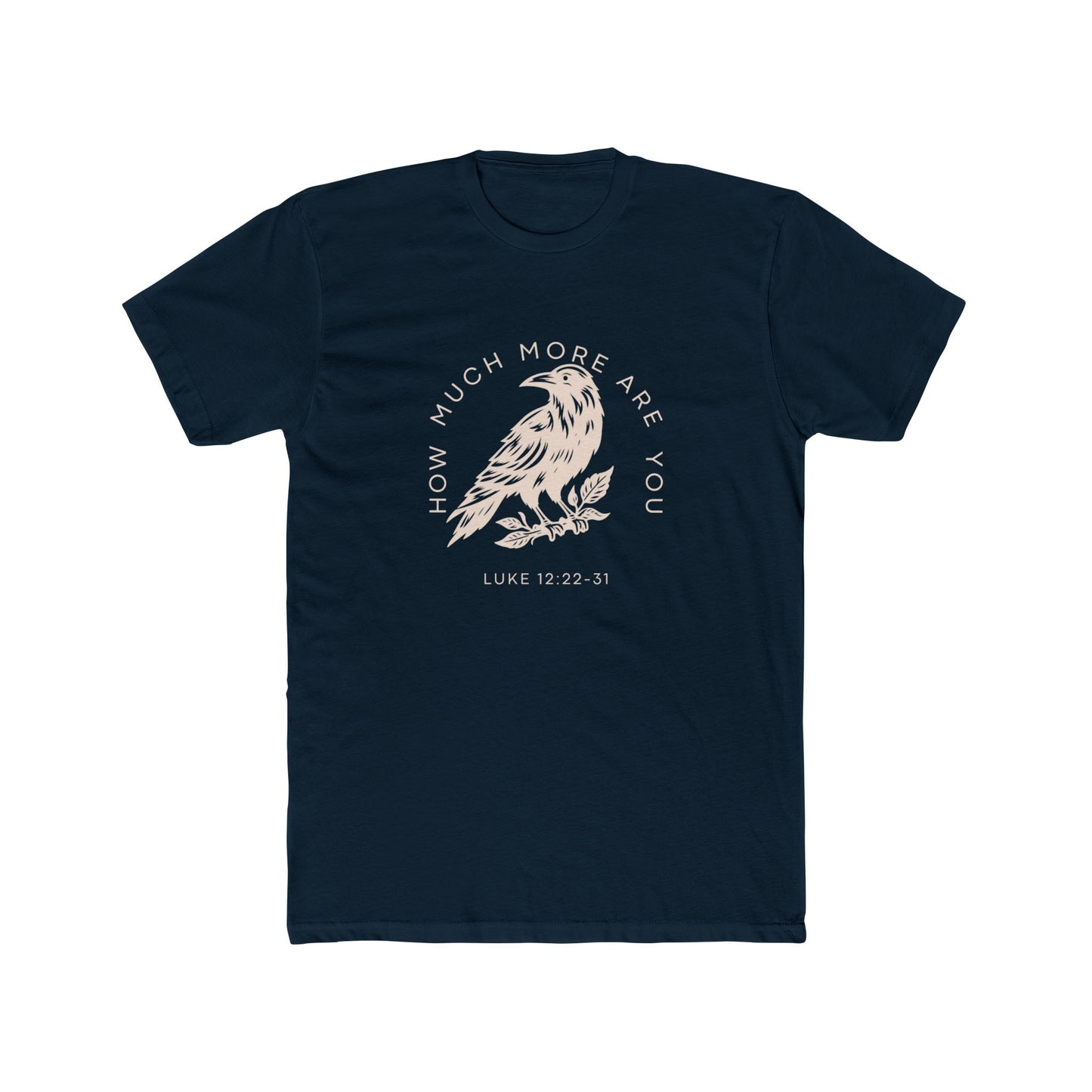 Luke 12:22 - Crew Neck Cotton Tee